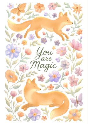 You are magic